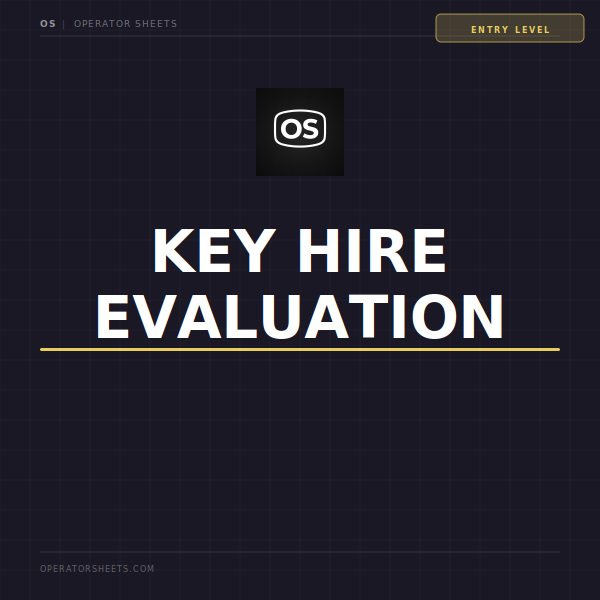 Key Hire Evaluation