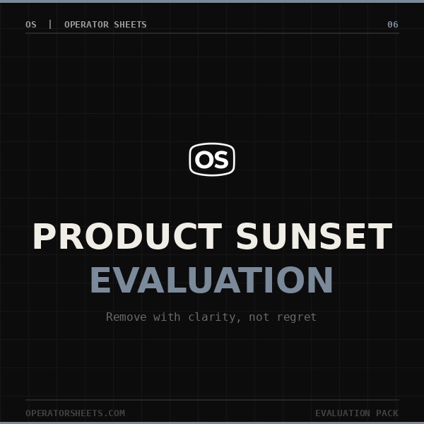 Product Sunset Evaluation